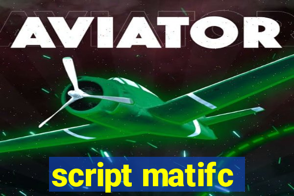 script matifc